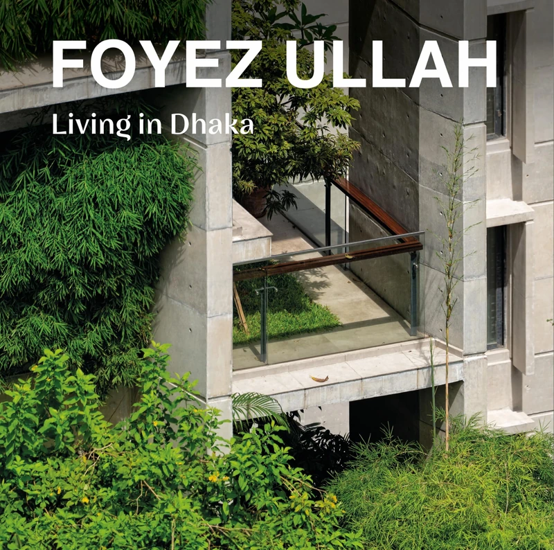 Foyez Ullah: Living in Dhaka - Image 1