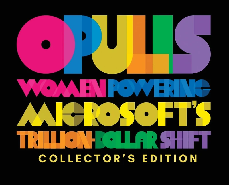Opulis: Women Powering Microsoft's Trillion-Dollar Shift - Image 1