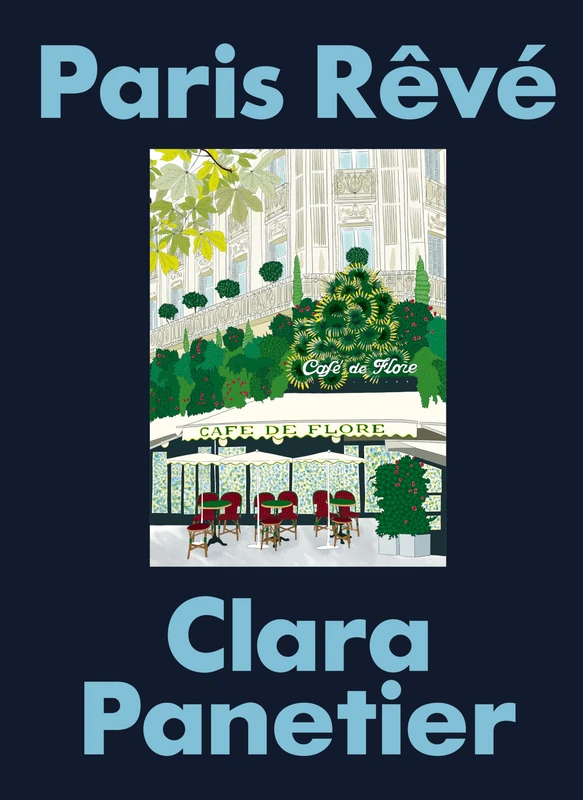 Paris Rêvé: An Illustrated Journey through the City of Light - Image 1
