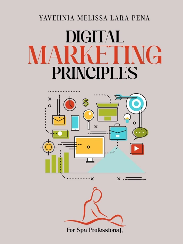 Digital Marketing Principles: For Spa Professional