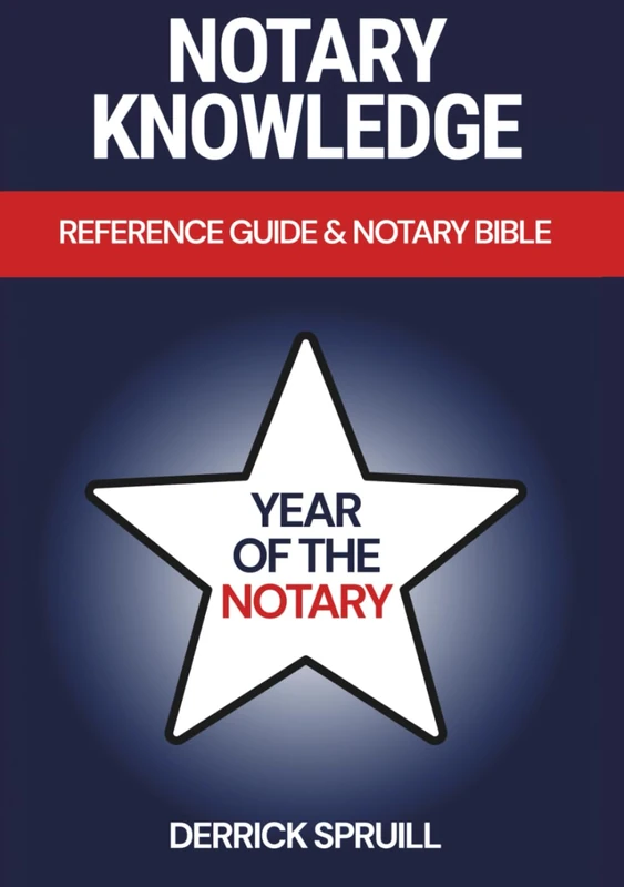 Notary Knowledge: Reference Guide & Notary Bible - Image 1