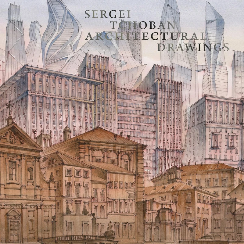 Sergei Tchoban: Architectural Drawings