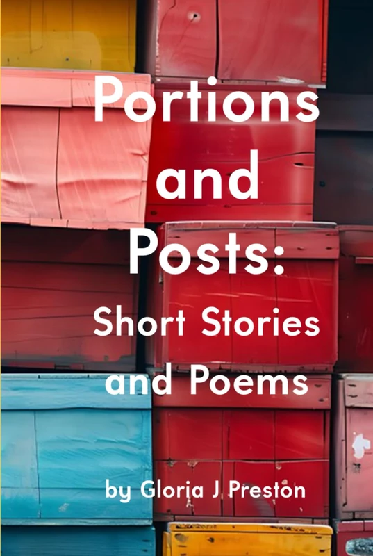 Portions and Posts: Short Stories and Poems - Image 1