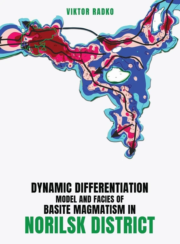 Dynamic Differentiation Model and Facies of Basite Magmatism in Norilsk District - Image 1