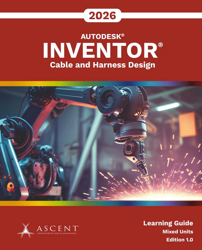 Autodesk Inventor 2026: Cable and Harness Design (Mixed Units)