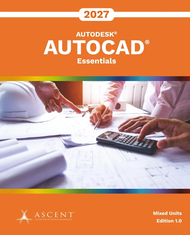 AutoCAD 2027: Essentials (Mixed Units)