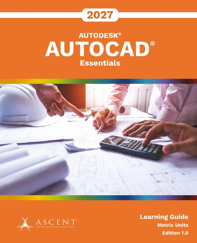AutoCAD 2027: Essentials (Metric Units)