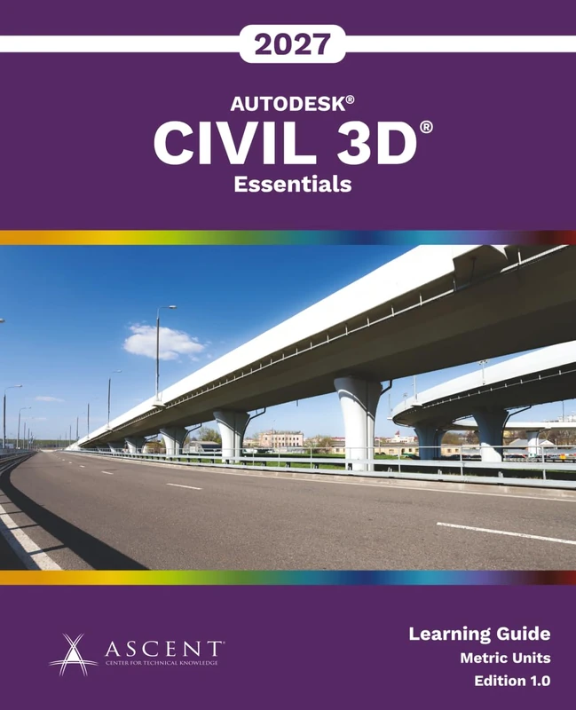 Autodesk Civil 3D 2027: Essentials (Metric Units)