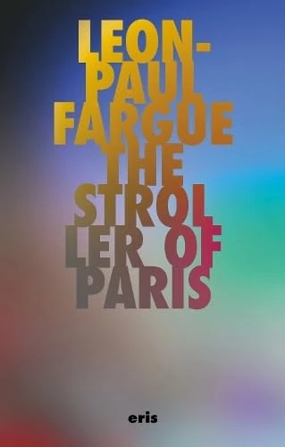 The Stroller of Paris: 1 (Critical Century)