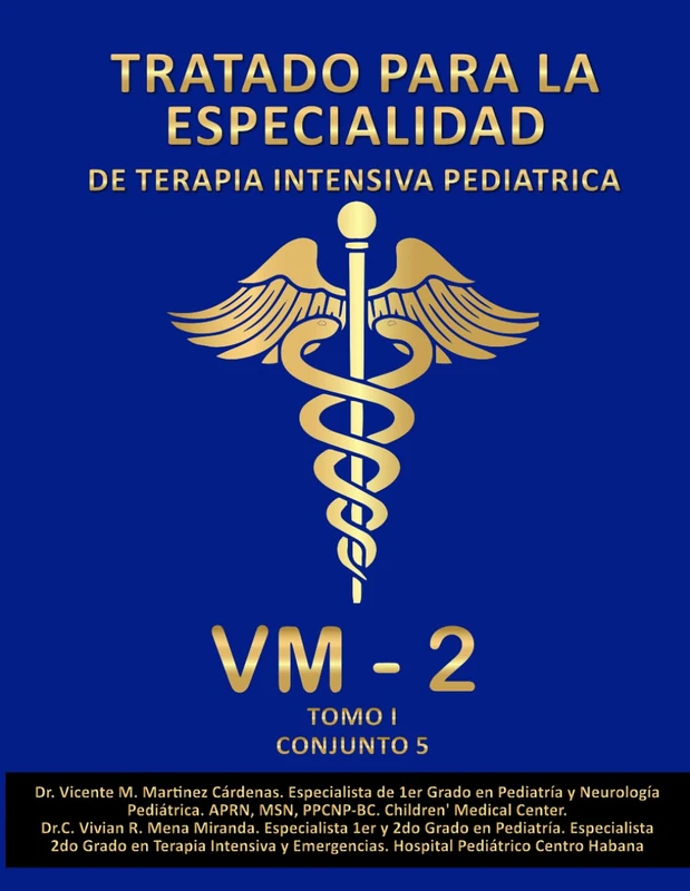 TRATADO PARA LA ESPECIALIDAD DE TERAPIA INTENSIVA PEDIÁTRICA - Image 1