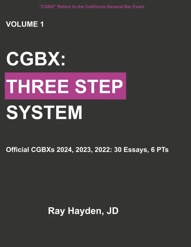 CGBX: Three Step System: Official CGBXs 2024, 2023, 2022: 30 Essays, 6 PTs