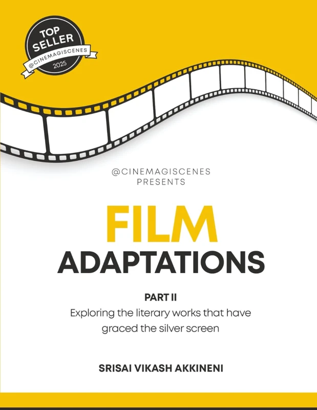 Film Adaptations Part II