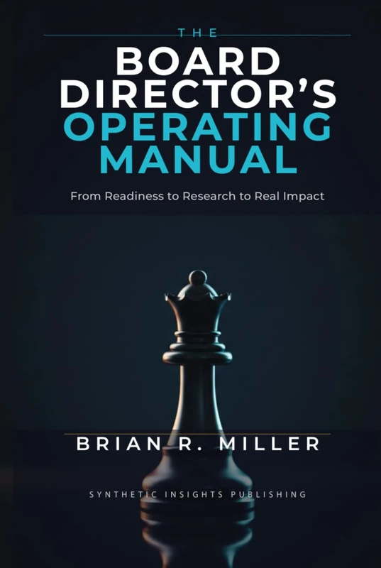 The Board Director's Operating Manual: From Readiness to Research to Real Impact (Corporate Governance Series) - Image 1