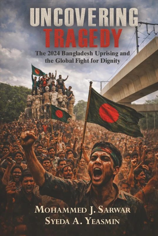 Uncovering Tragedy: The Realities of Brutality in Bangladesh Protests