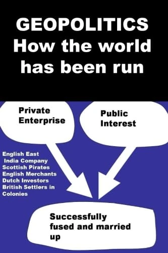 Geopolitics -How the world has been run: Low cost Black and white edition - Image 1
