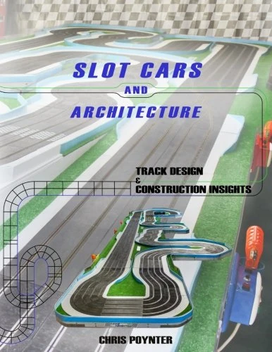 Slot Cars and Architecture: Track Design and Construction Insights - Image 1