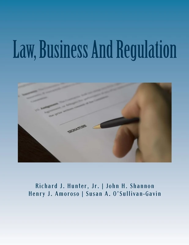 CREATESPACE Law, Business And Regulation: Managerial Perspective