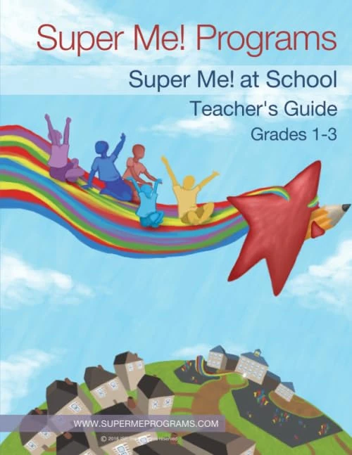 Super Me! At School - Grades 1-3: Grades 1-3