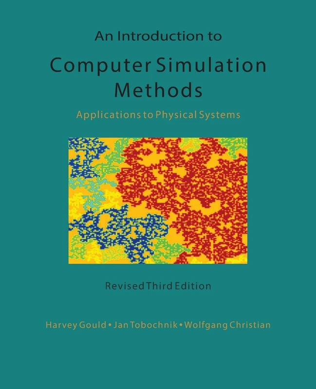 An Introduction to Computer Simulation Methods: Applications To Physical Systems - Image 1