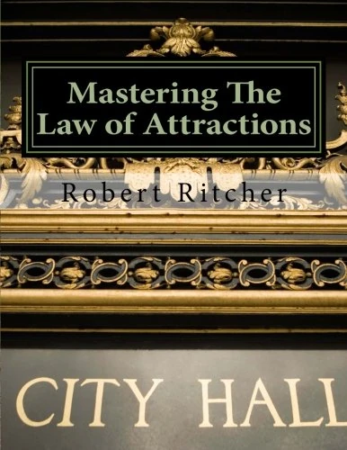 Mastering The Law of Attractions