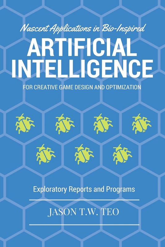 Nascent Applications of Bio-Inspired Artificial Intelligence for Creative Game Design and Optimization: Exploratory Reports and Programs