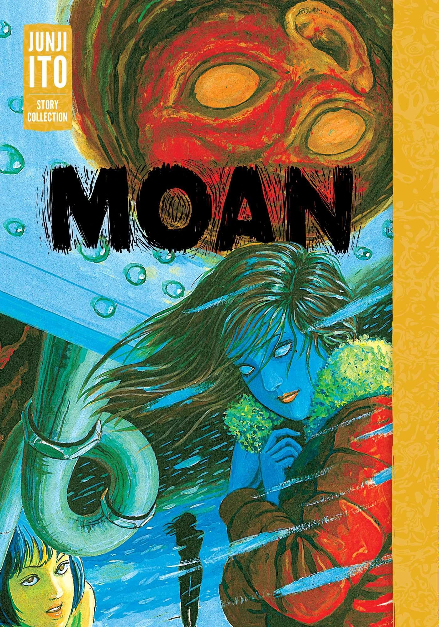 Moan: Junji Ito Story Collection: Volume 26