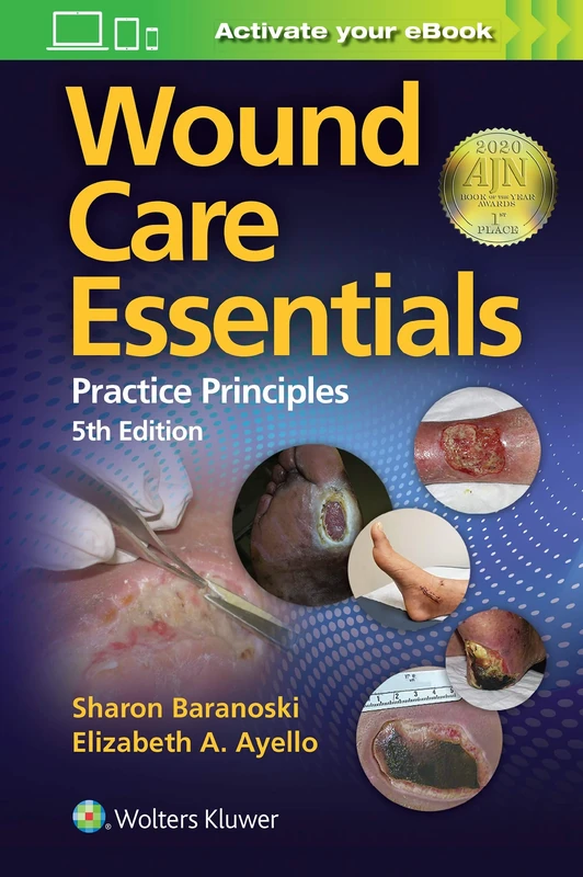 Wound Care Essentials: Practice Principles