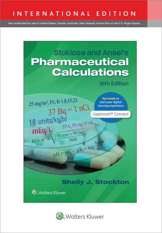 Stoklosa and Ansel's Pharmaceutical Calculations (Lippincott Connect)