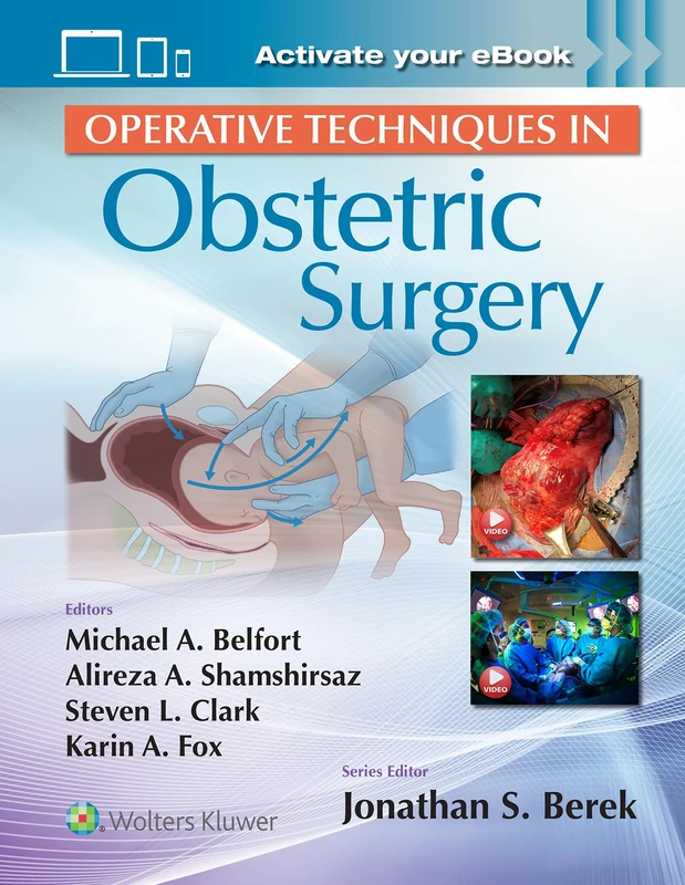 Operative Techniques in Obstetric Surgery: eBook with Multimedia