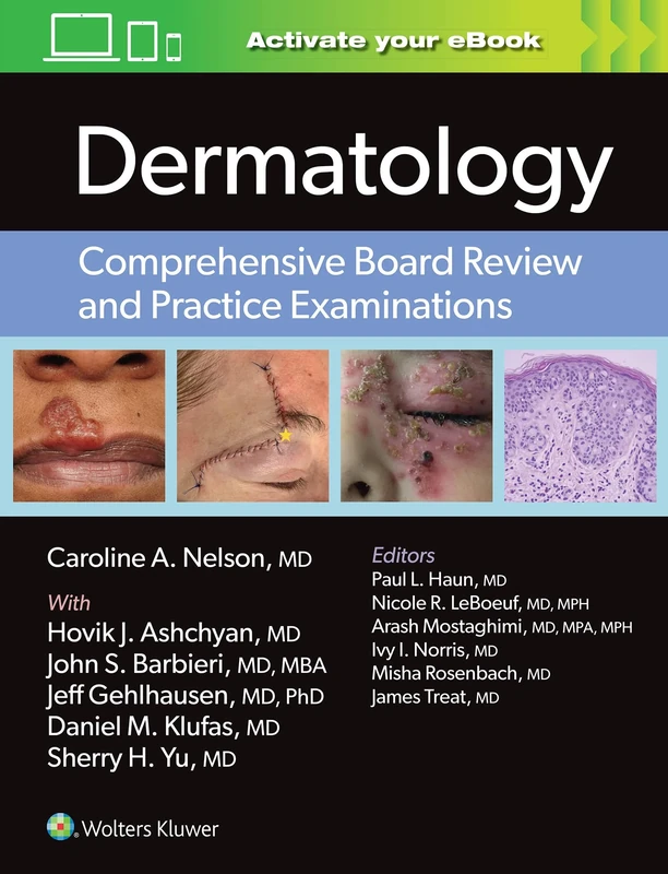 Dermatology: Comprehensive Board Review and Practice Examinations: Comprehensive Board Review and Practice Examinations: Print + eBook with Multimedia