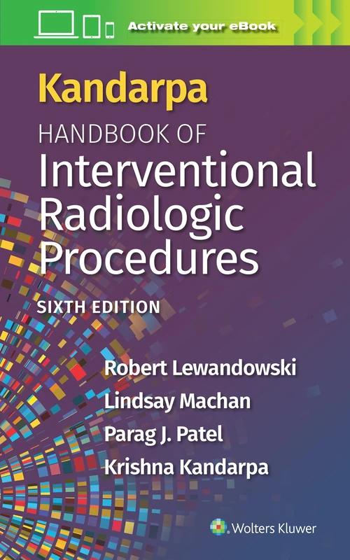 Kandarpa Handbook of Interventional Radiology: eBook with Multimedia