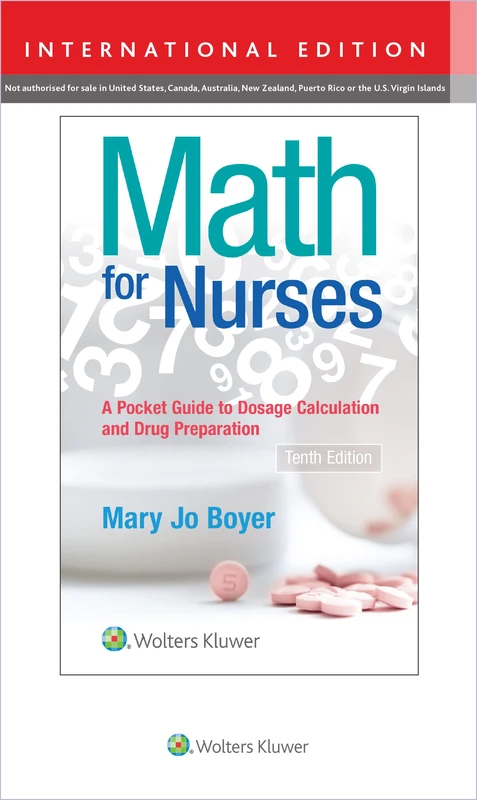 Math for Nurses, International Edition: A Pocket Guide to Dosage Calculations and Drug Preparation