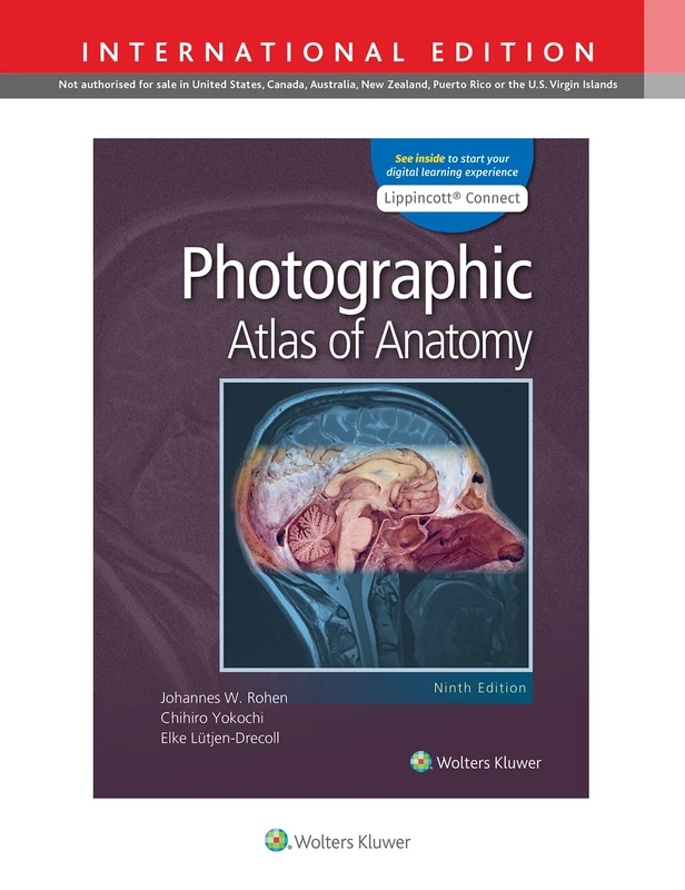 Photographic Atlas of Anatomy 9E International Edition (Lippincott Connect)