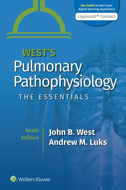 West's Pulmonary Pathophysiology: The Essentials