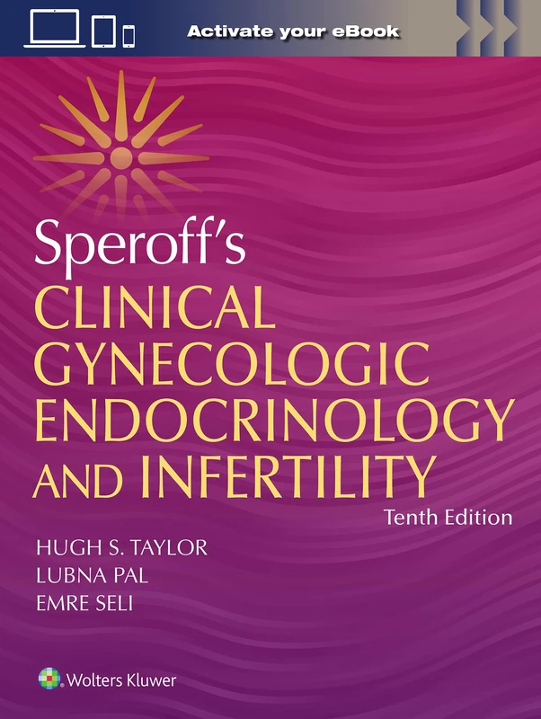 Speroff's Clinical Gynecologic Endocrinology and Infertility