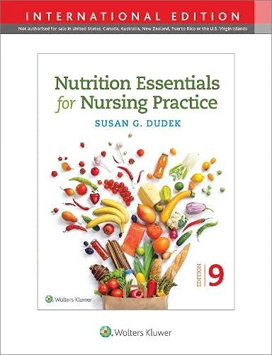 Nutrition Essentials for Nursing Practice (INT ED)