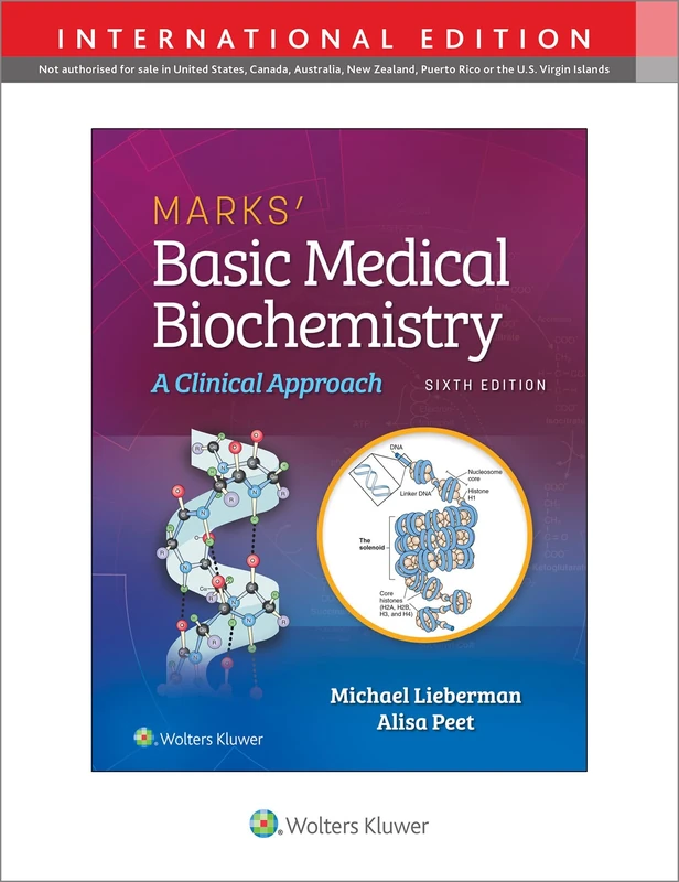 Marks' Basic Medical Biochemistry: A Clinical Approach