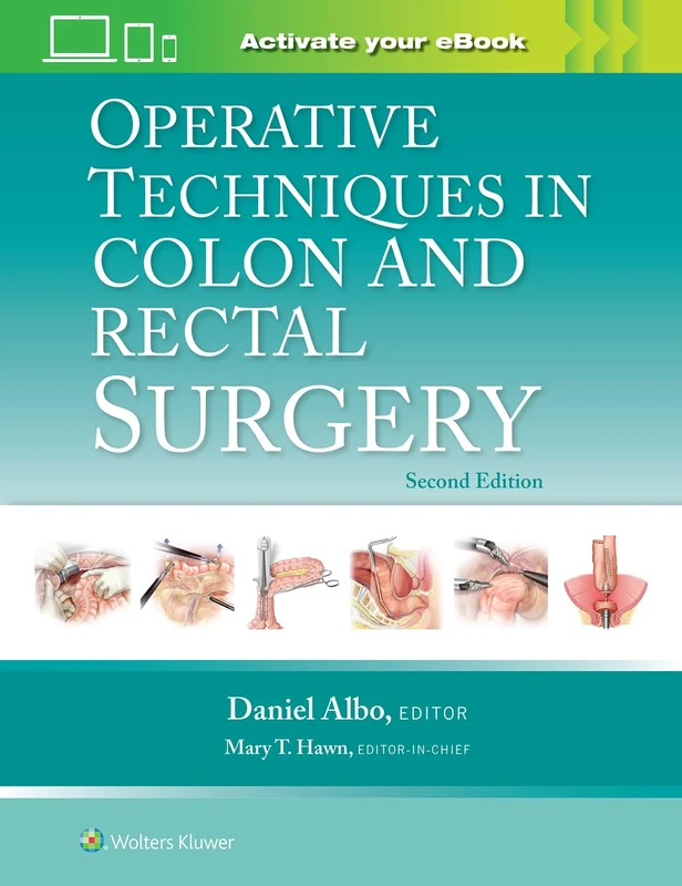 Operative Techniques in Colon and Rectal Surgery: eBook with Multimedia