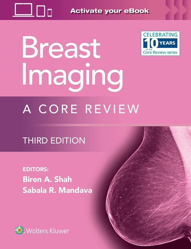 Breast Imaging: A Core Review: A Core Review: Print + eBook with Multimedia (The Core Review)