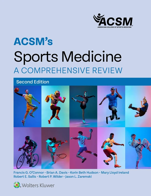 ACSM's Sports Medicine: A Comprehensive Review (American College of Sports Medicine)