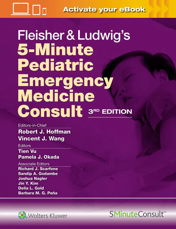 Fleisher & Ludwig's 5-Minute Pediatric Emergency Medicine Consult (The 5-Minute Consult Series)