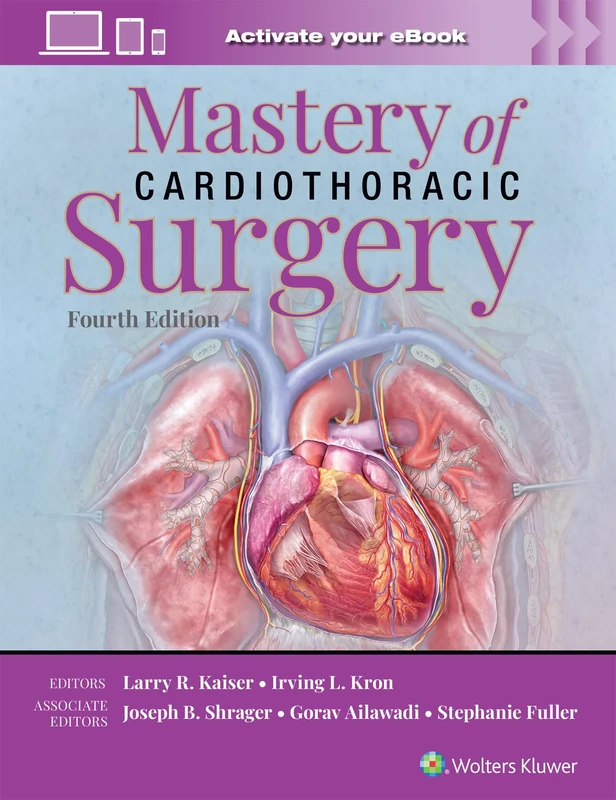 Mastery of Cardiothoracic Surgery: Print + eBook with Multimedia: eBook without Multimedia