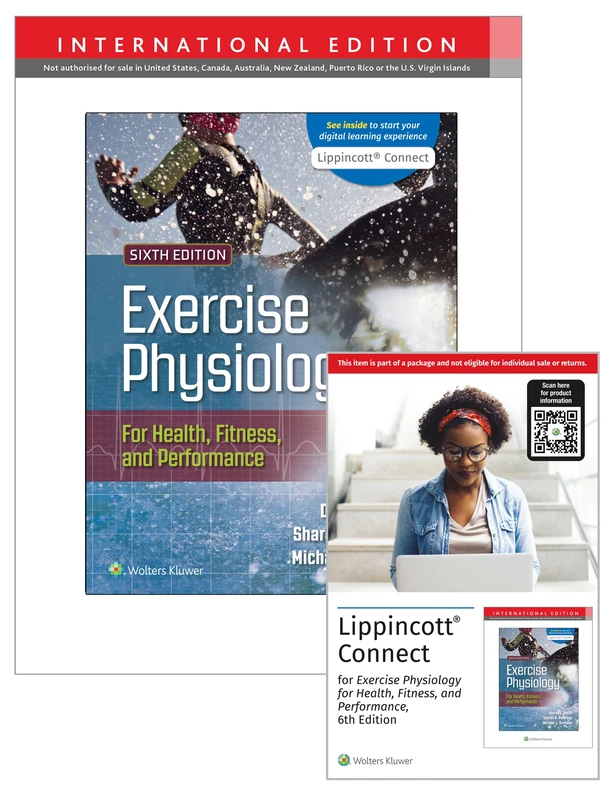 Exercise Physiology for Health Fitness and Performance 6e International Edition Print Book and Digital Access Card Package (Lippincott Connect)