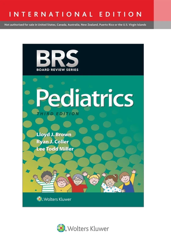 BRS Pediatrics (Board Review Series) 3rd International Edition