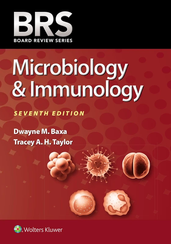 BRS Microbiology & Immunology: Board Review Series - Image 1