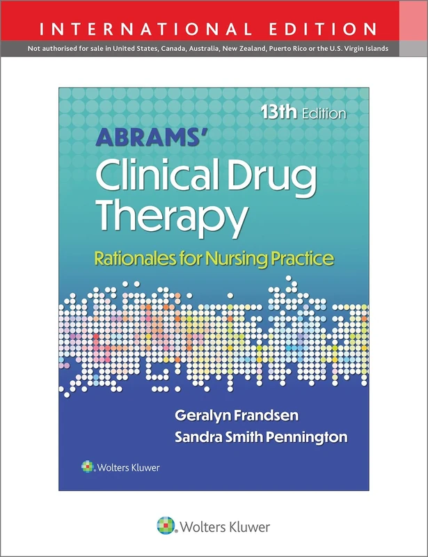 Abrams' Clinical Drug Therapy: Rationales for Nursing Practice