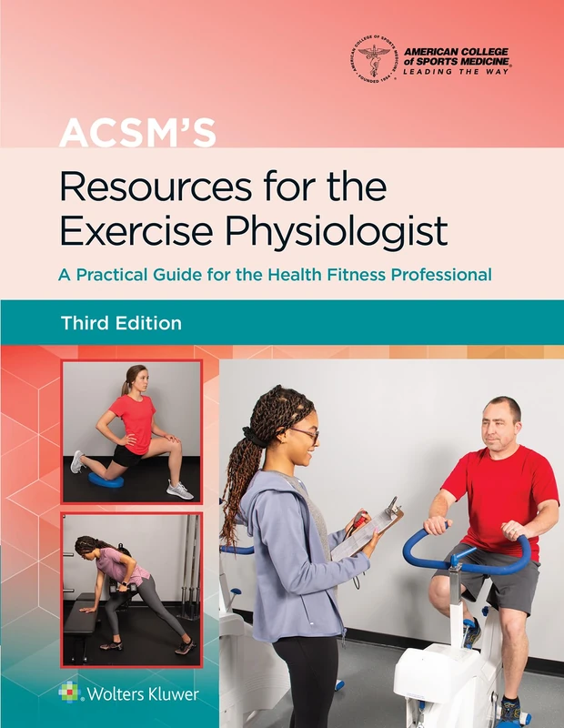 ACSM's Resources for the Exercise Physiologist 3e Lippincott Connect Print Book and Digital Access Card Package - Image 1