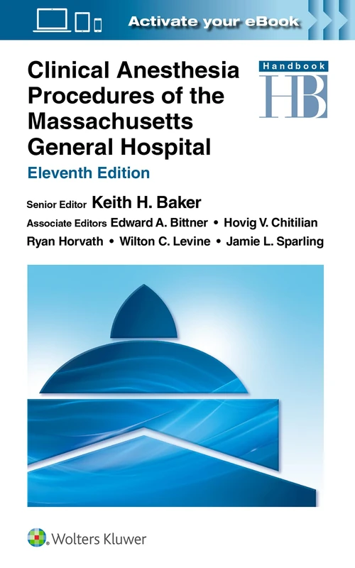 Clinical Anesthesia Procedures of the Massachusetts General Hospital: Print + ebook with Multimedia