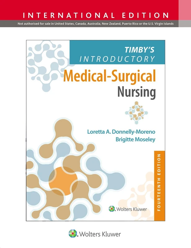 Timby's Introductory Medical-Surgical Nursing