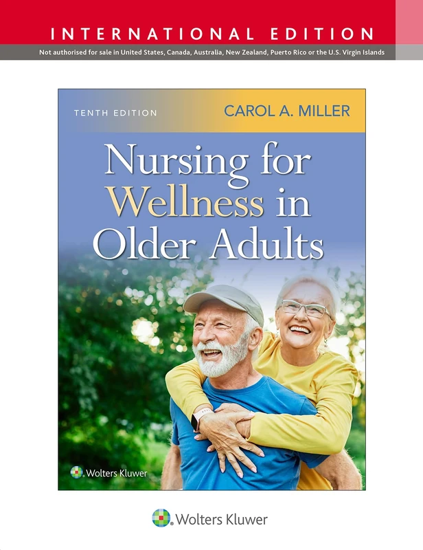 Nursing for Wellness in Older Adults, International edition